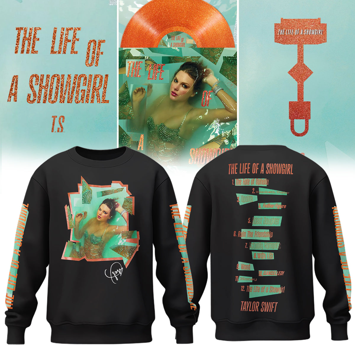 TS – The Life of a Showgirl Limited Edition Sweatshirt